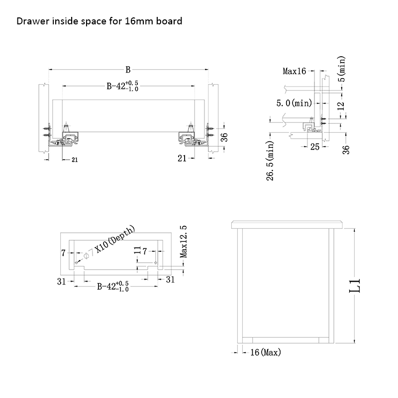 Drawer inside space for 16mm